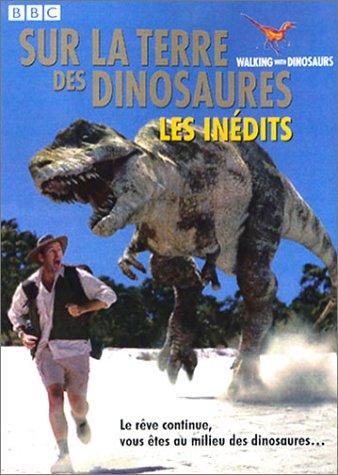 Sur la terre des dinosaures, Les Inédits [FR Import]