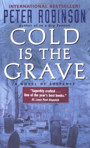 Cold Is the Grave: A Novel of Suspense (Inspector Banks Novels)