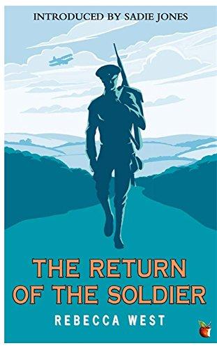 The Return Of The Soldier (Virago Modern Classics, Band 413)