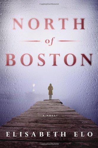 North of Boston: A Novel