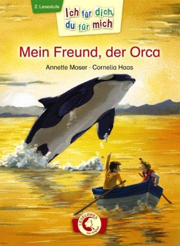 Mein Freund, der Orca