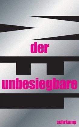 Der Unbesiegbare: Utopischer Roman (suhrkamp taschenbuch)