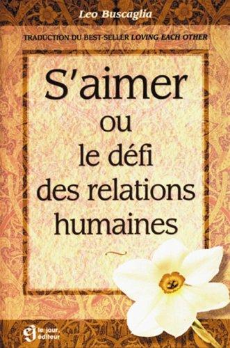 S aimer ou defi relations humaines