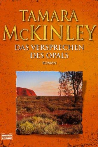 Das Versprechen des Opals.