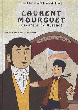 Laurent Mourguet : créateur de Guignol