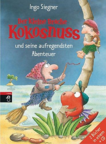 Der kleine Drache Kokosnuss und seine aufregendsten Abenteuer: Doppelband mit CD (Sammelbände, Band 7)