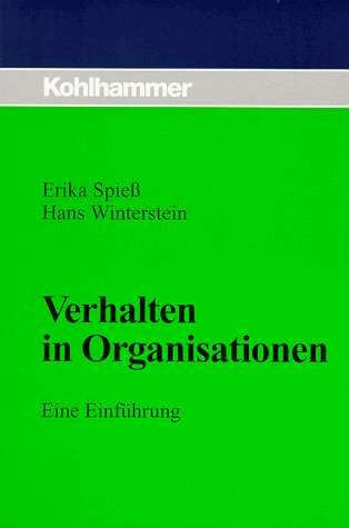 Verhalten in Organisationen: Eine Einführung