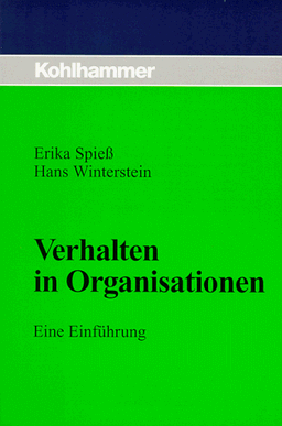 Verhalten in Organisationen: Eine Einführung