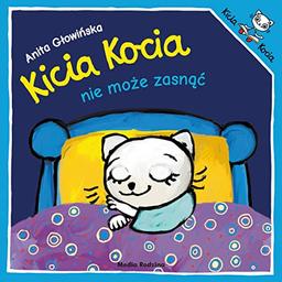 Kicia Kocia nie może zasnąć