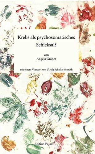 Krebs als psychosomatisches Schicksal?