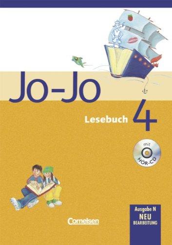 Jo-Jo Lesebuch - Ausgabe N: 4. Schuljahr - Schülerbuch mit Hör-CD