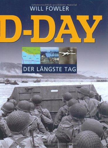 D-Day: Der längste Tag