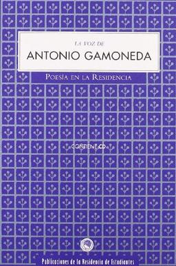 La voz de Antonio Gamoneda (Poesia En La Residencia)