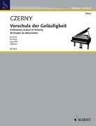 Vorschule zur Geläufigkeit / Preliminary School of Velocity: M-001-13814-7. 30 Etudes de Mécanisme. Für Piano - for Piano