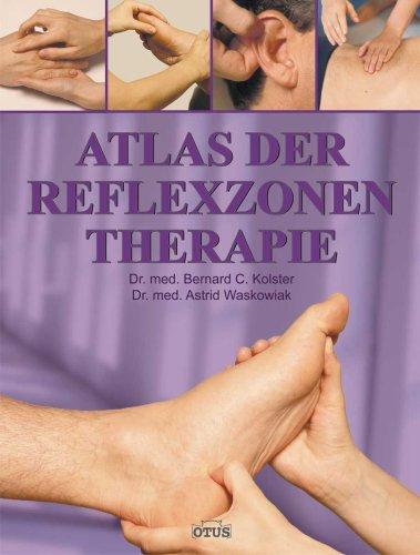 Atlas der Reflexzonentherapie