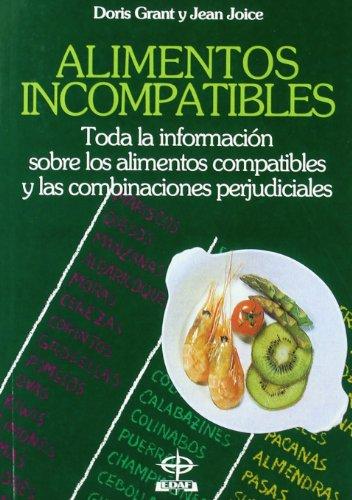 Alimentos incompatibles : cómo combinarlos para la salud (Plus Vitae)