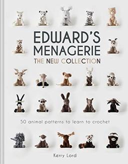 Edward's Menagerie: The New Collection: 50 Animal Patterns to Learn to Crochet