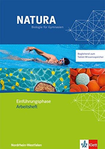 Natura - Biologie für Gymnasien in Nordrhein-Westfalen G8 / Arbeitsbuch mit eBook pro Einführungsphase - 10. Schuljahr