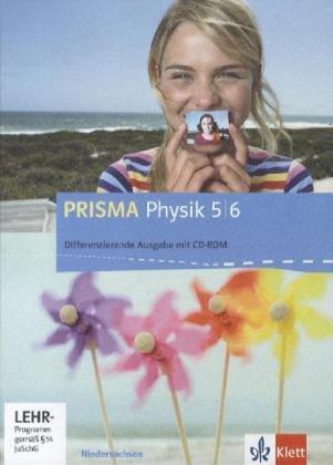 Prisma Physik. Ausgabe für Niedersachsen - Differenzierende Ausgabe. Schülerbuch mit Schüler-CD-ROM 5./6. Schuljahr