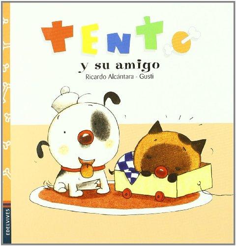 Tento y su amigo