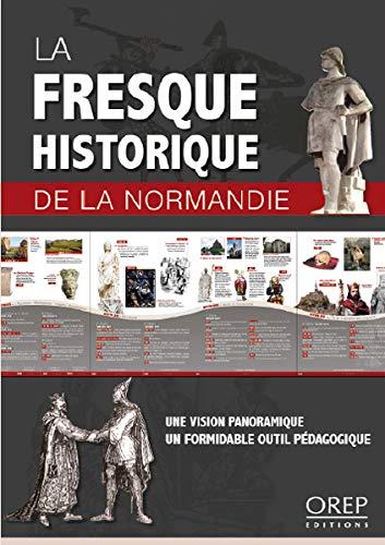 La fresque historique de la Normandie