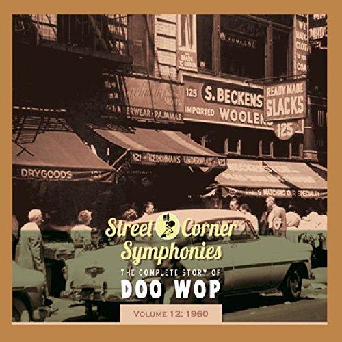 Street Corner Symphonies Vol.12 1960