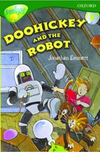 TreeTops Fiction Level 12 More Stories B Doohickey and the Robot (Oxford Reading Tree Treetops Fiction)