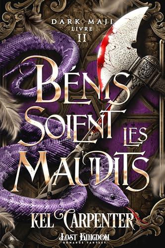 Bénis soient les Maudits : Dark Maji 2