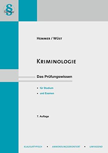 Kriminologie. Jugendstrafrecht & Strafvollzug. Das Prüfungswissen