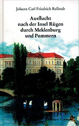 Ausflucht nach der Insel Rügen durch Meklenburg und Pommern