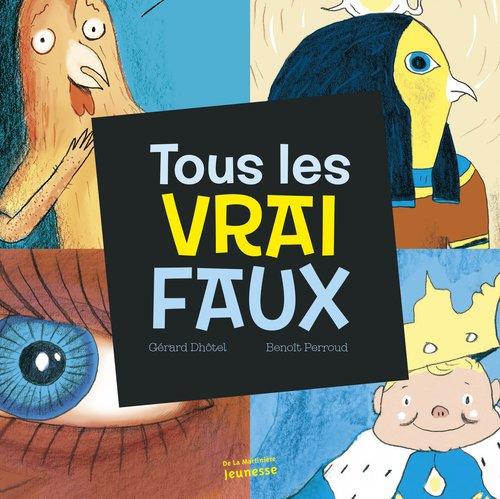 Tous les vrais faux