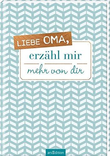 Liebe Oma, erzähl mir mehr von dir