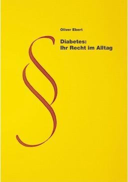 Diabetes: Ihr Recht im Alltag