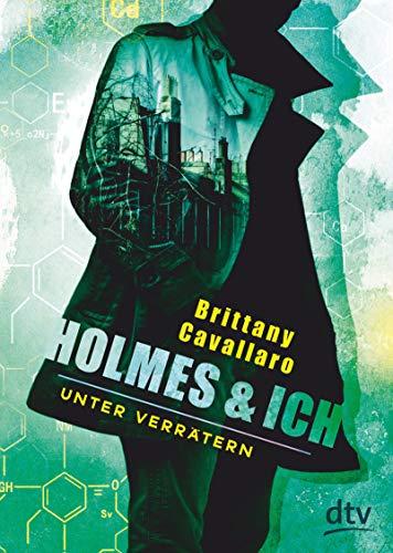 Holmes und ich – Unter Verrätern (Holmes & Ich)