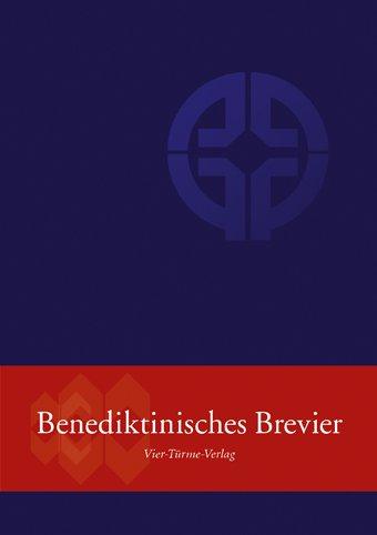 Benediktinisches Brevier: mit geprägten Zeiten