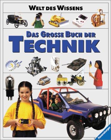 Welt des Wissens, Das große Buch der Technik