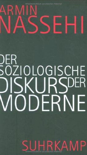 Der soziologische Diskurs der Moderne