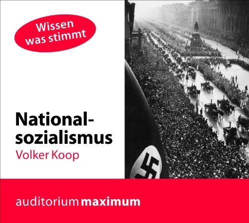 Nationalsozialismus: Wissen was stimmt