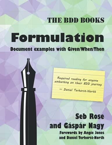 Formulation: Document examples with Given/When/Then (BDD Books, Band 2)