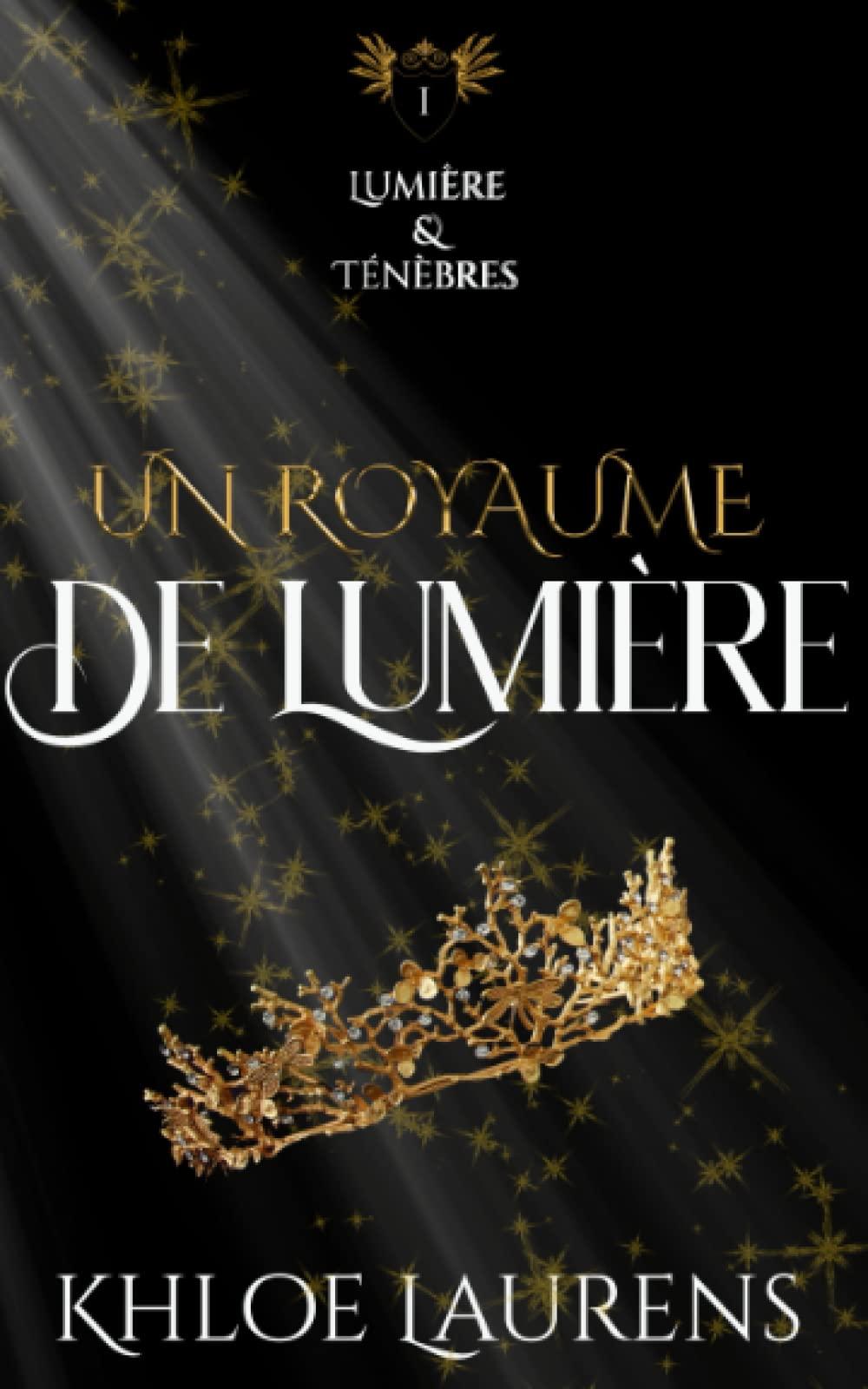 Un royaume de lumière: Romance paranormale (Lumière & ténèbres - livre 1)