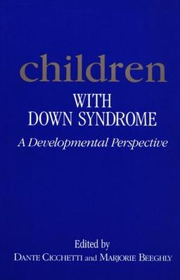 Children with Down's Syndrome: A Developmental Perspective