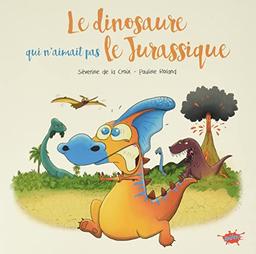 Le dinosaure qui n'aimait pas le jurassique