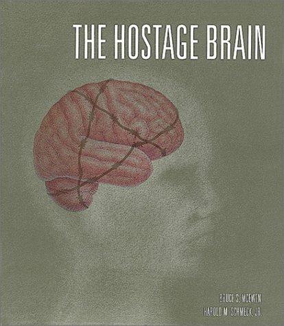 The Hostage Brain