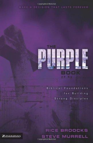 The Purple Book: Biblical Foundations for Building Strong Disciples