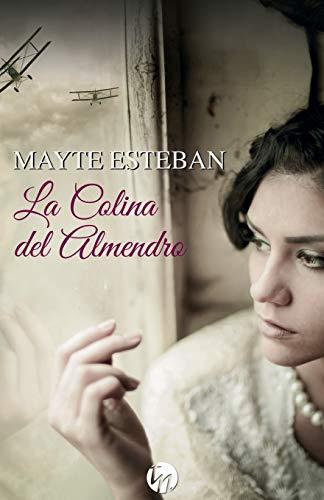 La colina del almendro (TOP NOVEL)