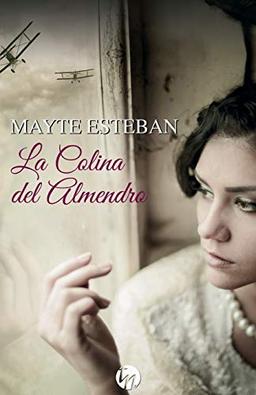 La colina del almendro (TOP NOVEL)