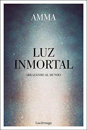 Luz inmortal (LIBROS DE CABECERA)