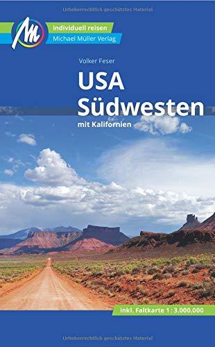 USA - Südwesten Reiseführer Michael Müller Verlag: mit Kalifornien