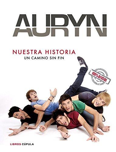 Auryn, Nuestra historia: Un camino sin fin (Música y cine)