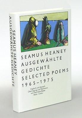 Ausgewählte Gedichte. Selected Poems. 1965 - 1975